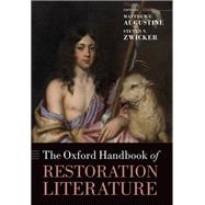The Oxford Handbook of Restoration Literature