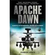 Apache Dawn Always Outnumbered, Never Outgunned