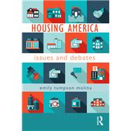 Housing America: Issues and Debates