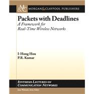 Packets With Deadlines