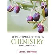 General, Organic, and Biological Chemistry Structures of Life