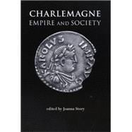 Charlemagne Empire and Society
