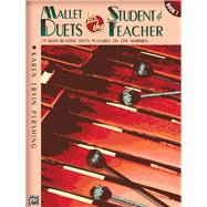 Mallet Duets for the Student & Teacher, Book 1