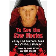 To See the Saw Movies