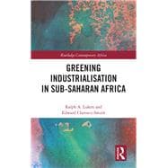 Greening Industrialization in Sub-Saharan Africa