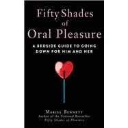 FIFTY SHADES OF ORAL PLEASURE CL