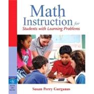 Math Instruction for Students with Learning Problems