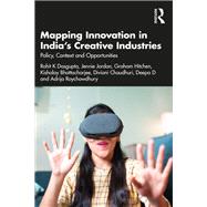 Mapping Innovation in India’s Creative Industries
