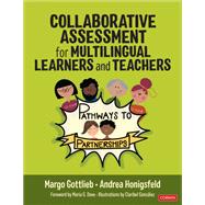 Collaborative Assessment for Multilingual Learners and Teachers