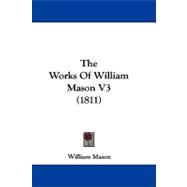 The Works of William Mason