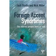 Foreign Accent Syndromes