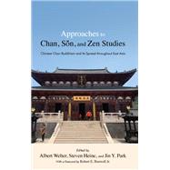 Approaches to Chan, Son, and Zen Studies