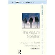 The Asylum Speaker: Language in the Belgian Asylum Procedure