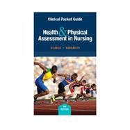 Clinical Pocket Guide for Health & Physical Assessment in Nursing