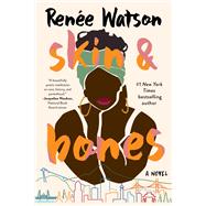 skin & bones a novel