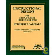 Instructional Designs for Middle/junior High School Bands