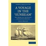 A Voyage in the 'Sunbeam'