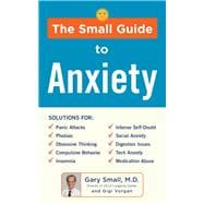 The Small Guide to Anxiety