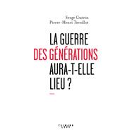 La guerre des générations aura-t-elle lieu?