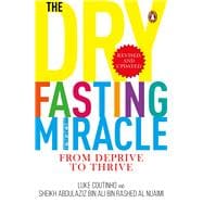 Dry Fasting Miracle
