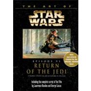 The Art of Star Wars: Episode 6: Return of the Jedi
