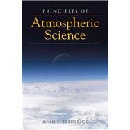 Principles Of Atmospheric Science
