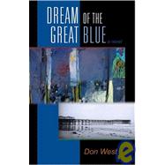 Dream of the Great Blue
