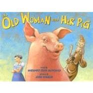 The Old Woman And Her Pig: An Appalachian Folktale