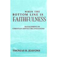 When the Bottom Line Is Faithfulness