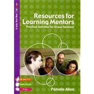 Resources for Learning Mentors : Practical Activities for Group Sessions