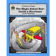 A Guide for Using The Magic School Bus Inside a Hurricane in the Classroom