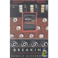 Code Breaking A History and Explanation