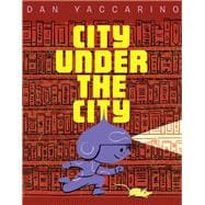City Under the City