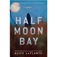 Half Moon Bay A Novel