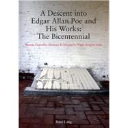 A Descent into Edgar Allan Poe and His Works
