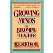 Growing Minds on Becoming a Teacher