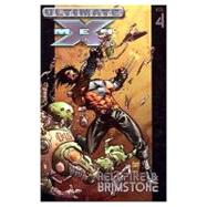 Ultimate X-Men - Volume 4 Hellfire & Brimstone