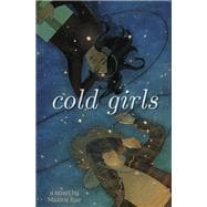Cold Girls,9781635830897