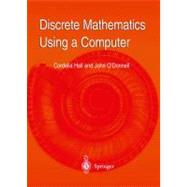 Discrete Mathematics Using a Computer