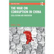 The War on Corruption in China