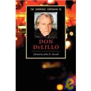 The Cambridge Companion to Don Delillo