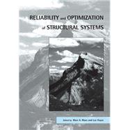 Reliability and Optimization of Structural Systems