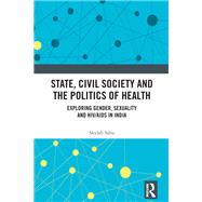 State, Civil Society and the Politics of Health