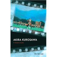 Akira Kurosawa A Viewer's Guide