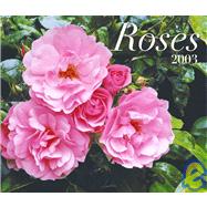 Roses 2003 Calendar