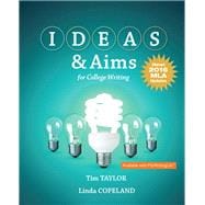 IDEAS & Aims for College Writing, MLA Update Edition