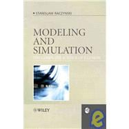 Modeling and Simulation : The Computer Science of Illusion