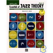 Alfred's Essentials of Jazz Theory, Book 3