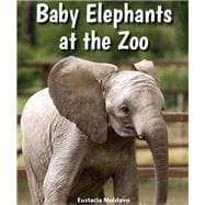 Baby Elephants at the Zoo