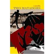 Two Matadors